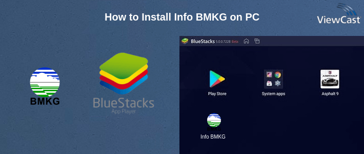 How to Install Info BMKG on PC How to Install Info BMKG on PC