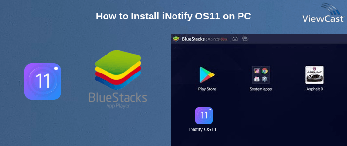 How to Install iNotify OS11 on PC How to Install iNotify OS11 on PC