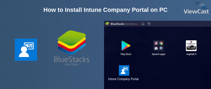 How to Install Intune Company Portal on PC