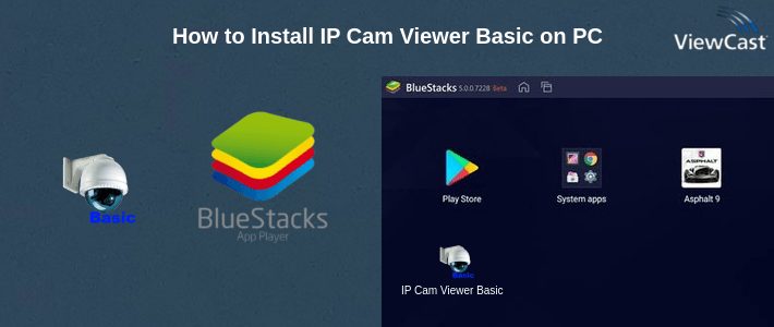 How to Install IP Cam Viewer Basic on PC How to Install IP Cam Viewer Basic on PC