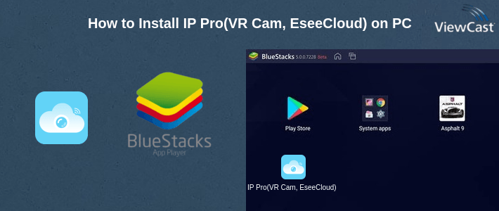 How to Install IP Pro(VR Cam, EseeCloud) on PC