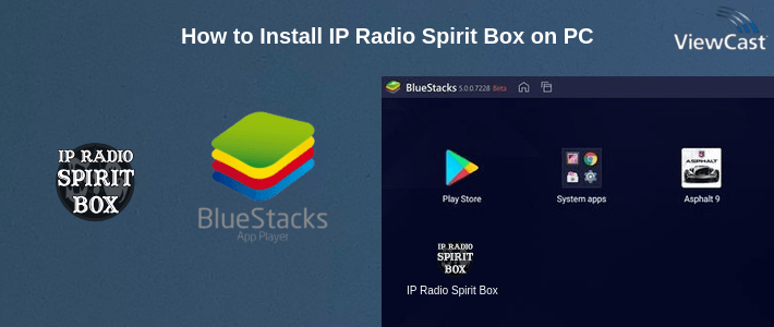How to Install IP Radio Spirit Box on PC