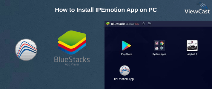 How to Install IPEmotion App on PC