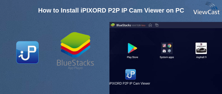 How to Install iPIXORD P2P IP Cam Viewer on PC
