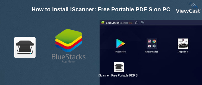 How to Install iScanner: Free Portable PDF Scanner App on PC How to Install iScanner: Free Portable PDF Scanner App on PC