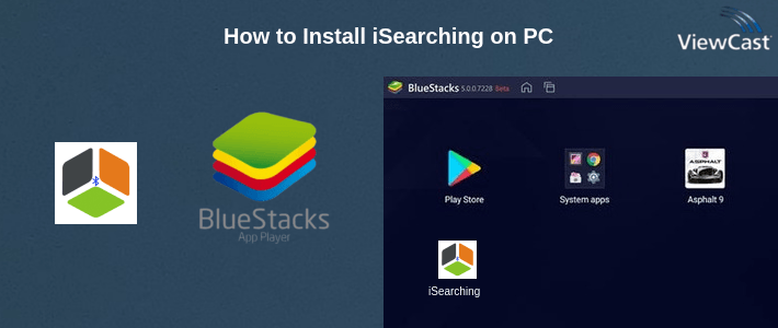 How to Install iSearching on PC