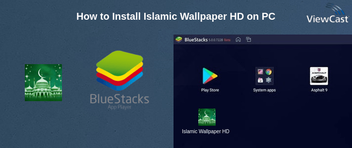 How to Install Islamic Wallpaper HD on PC