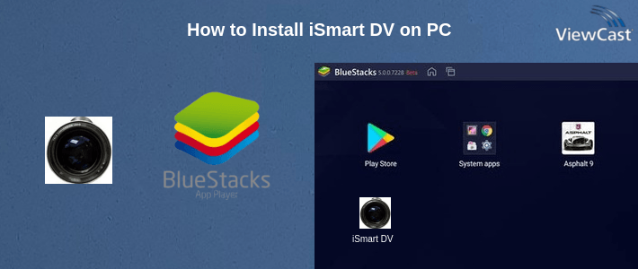 How to Install iSmart DV on PC How to Install iSmart DV on PC