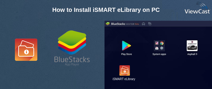 How to Install iSMART eLibrary on PC How to Install iSMART eLibrary on PC