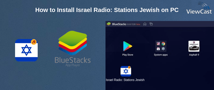 How to Install Israel Radio: Stations Jewish Music, Hebrew Free on PC How to Install Israel Radio: Stations Jewish Music, Hebrew Free on PC