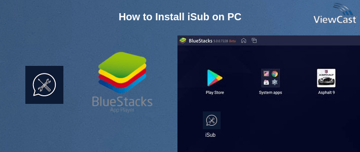 How to Install iSub on PC