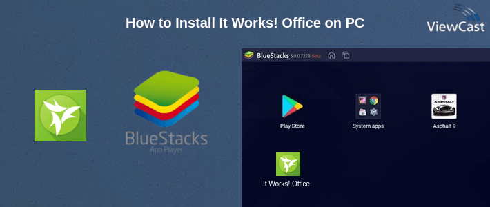 How to Install It Works! Office on PC