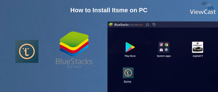 How to Install Itsme on PC How to Install Itsme on PC