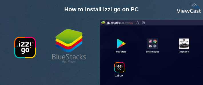 How to Install izzi go on PC How to Install izzi go on PC
