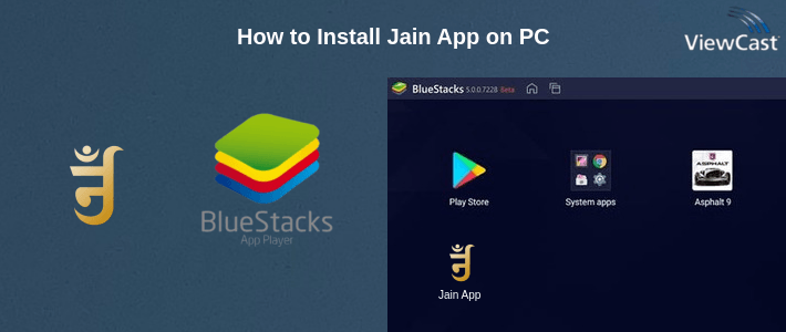 How to Install Jain App on PC How to Install Jain App on PC