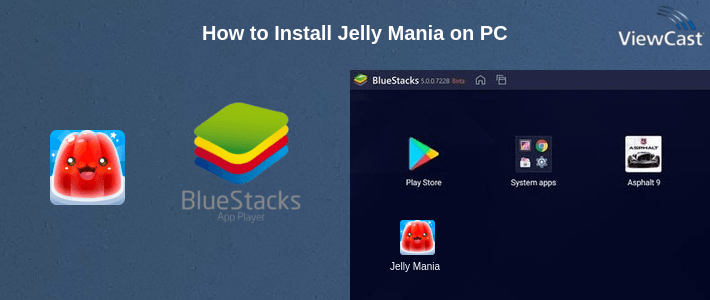 How to Install Jelly Mania on PC
