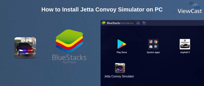 How to Install Jetta Convoy Simulator on PC