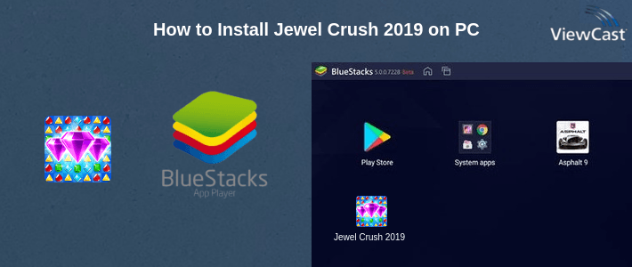 How to Install Jewel Crush 2019 on PC