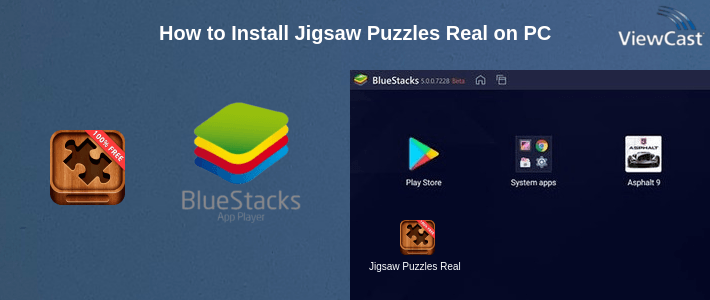 How to Install Jigsaw Puzzles Real on PC