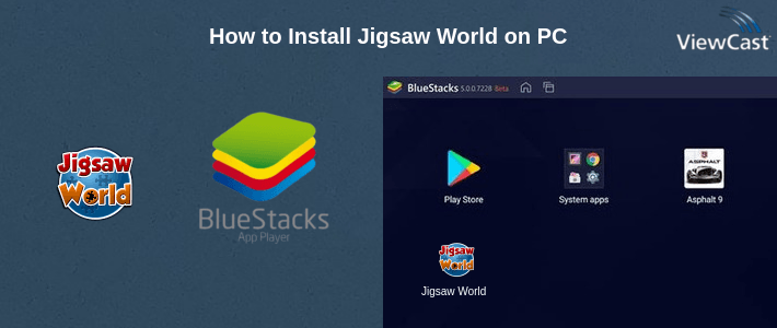 How to Install Jigsaw World on PC How to Install Jigsaw World on PC