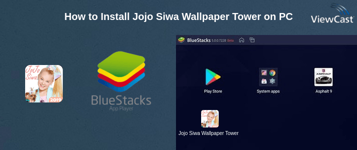 How to Install Jojo Siwa Wallpaper Tower on PC