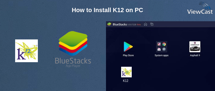 How to Install K12 on PC How to Install K12 on PC