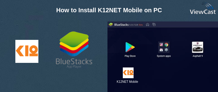 How to Install K12NET Mobile on PC
