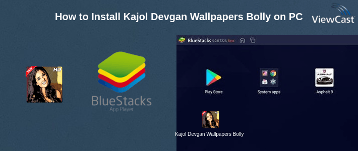 How to Install Kajol Devgan Wallpapers Bollywood on PC How to Install Kajol Devgan Wallpapers Bollywood on PC