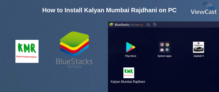 How to Install Kalyan Mumbai Rajdhani on PC