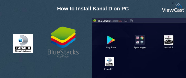 How to Install Kanal D on PC