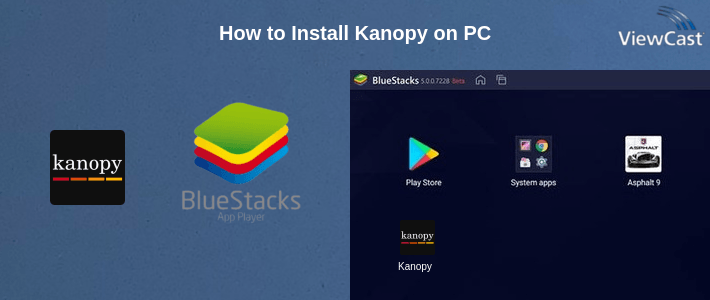 How to Install Kanopy on PC