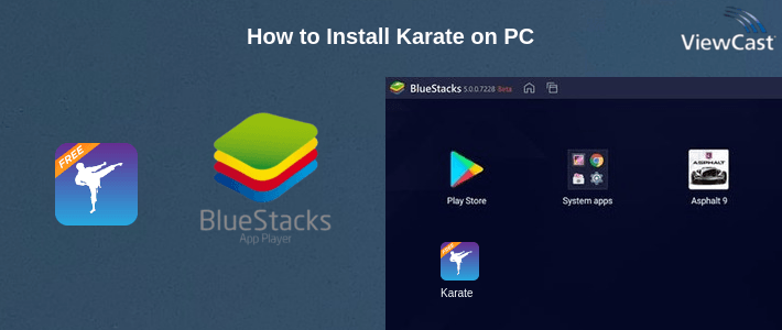 How to Install Karate on PC