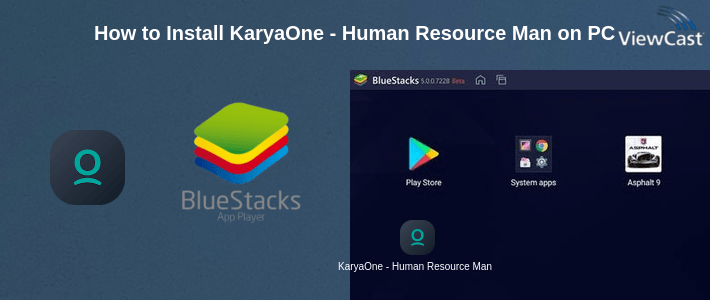 How to Install KaryaOne - Human Resource Management on PC How to Install KaryaOne - Human Resource Management on PC