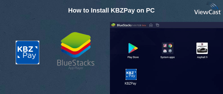 How to Install KBZPay on PC