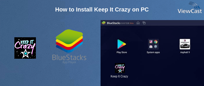 How to Install Keep It Crazy on PC How to Install Keep It Crazy on PC