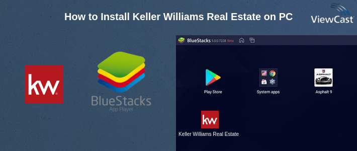 How to Install Keller Williams Real Estate on PC How to Install Keller Williams Real Estate on PC