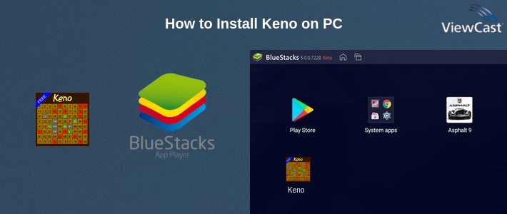 How to Install Keno on PC
