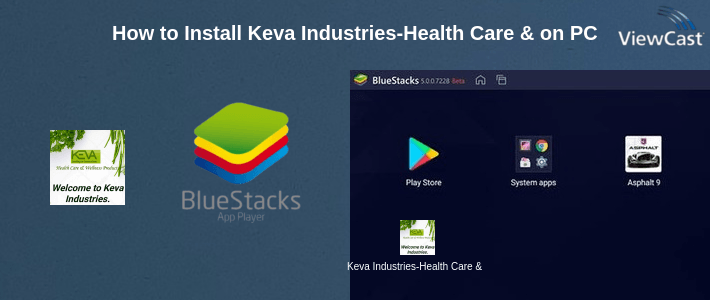 How to Install Keva Industries-Health Care & Wellness Products. on PC