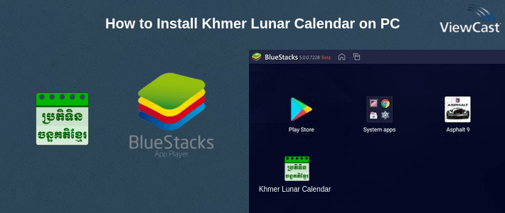 How to Install Khmer Lunar Calendar on PC