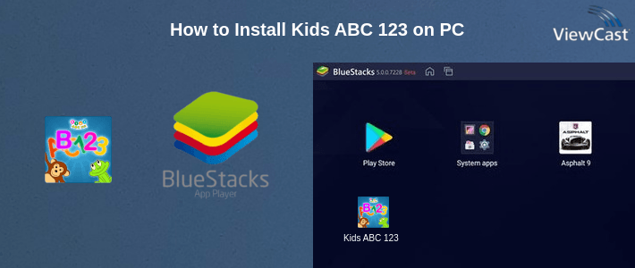 Download Kids ABC 123 for PC / Windows / Computer