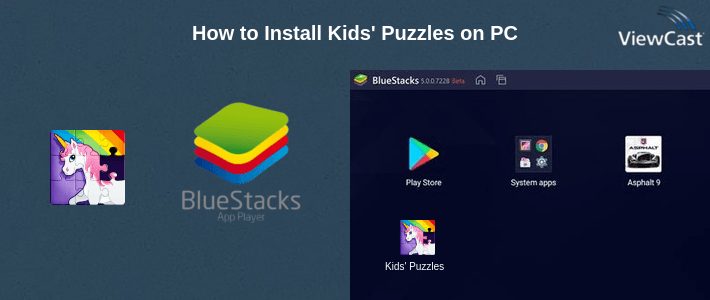 How to Install Kids' Puzzles on PC How to Install Kids' Puzzles on PC