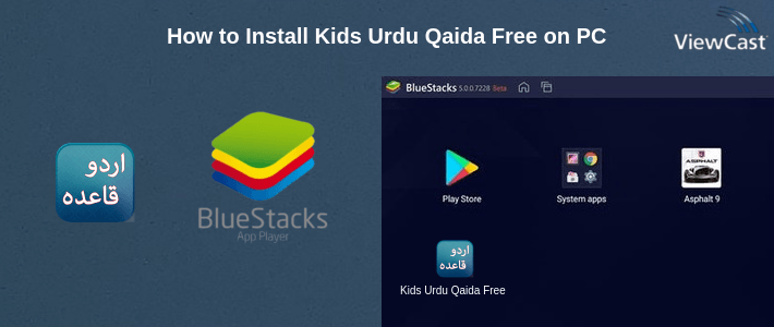 How to Install Kids Urdu Qaida Free on PC How to Install Kids Urdu Qaida Free on PC
