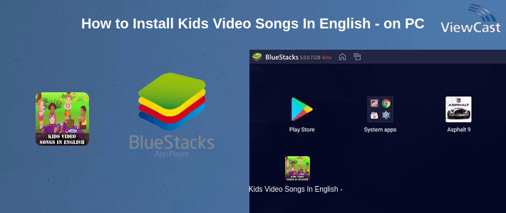 How to Install Kids Video Songs In English - Nursery Rhymes Video on PC How to Install Kids Video Songs In English - Nursery Rhymes Video on PC