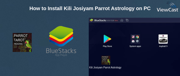 How to Install Kili Josiyam Parrot Astrology - Tarot card Reading on PC