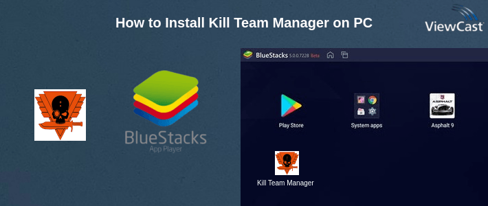 How to Install Kill Team Manager on PC How to Install Kill Team Manager on PC