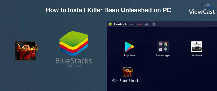 How to Install Killer Bean Unleashed on PC