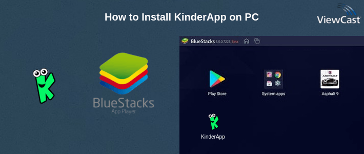 How to Install KinderApp on PC How to Install KinderApp on PC