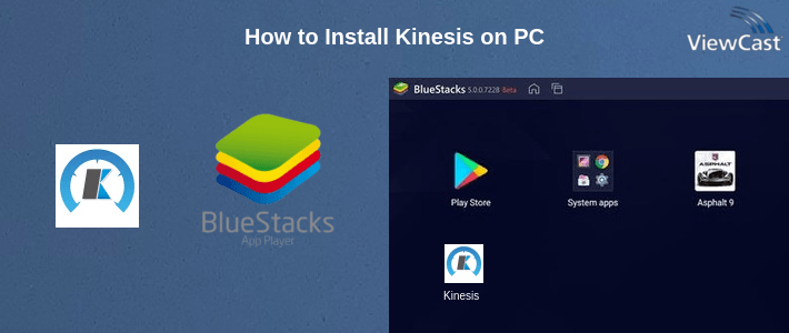 How to Install Kinesis on PC