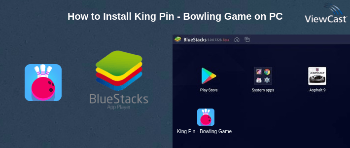 How to Install King Pin - Bowling Game on PC How to Install King Pin - Bowling Game on PC