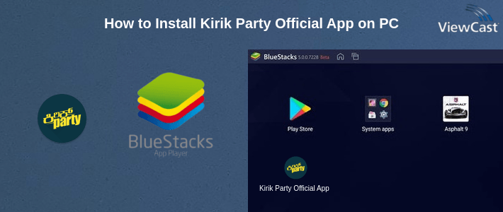 How to Install Kirik Party Official App on PC How to Install Kirik Party Official App on PC
